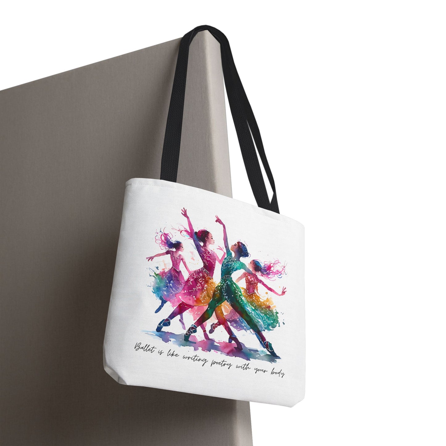 Uplifting Dancer's Tote Bag - 'Ballet is Like Writing Poetry with Your Body'