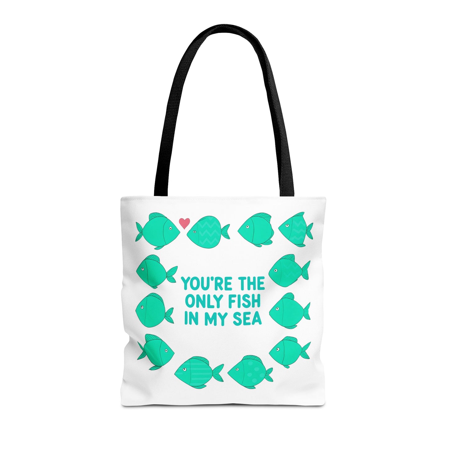 You're the Only Fish in My Sea Tote Bag , Ocean Lover's Tote, Beach Bag, Everyday Carryall, Valentine’s Day Gift
