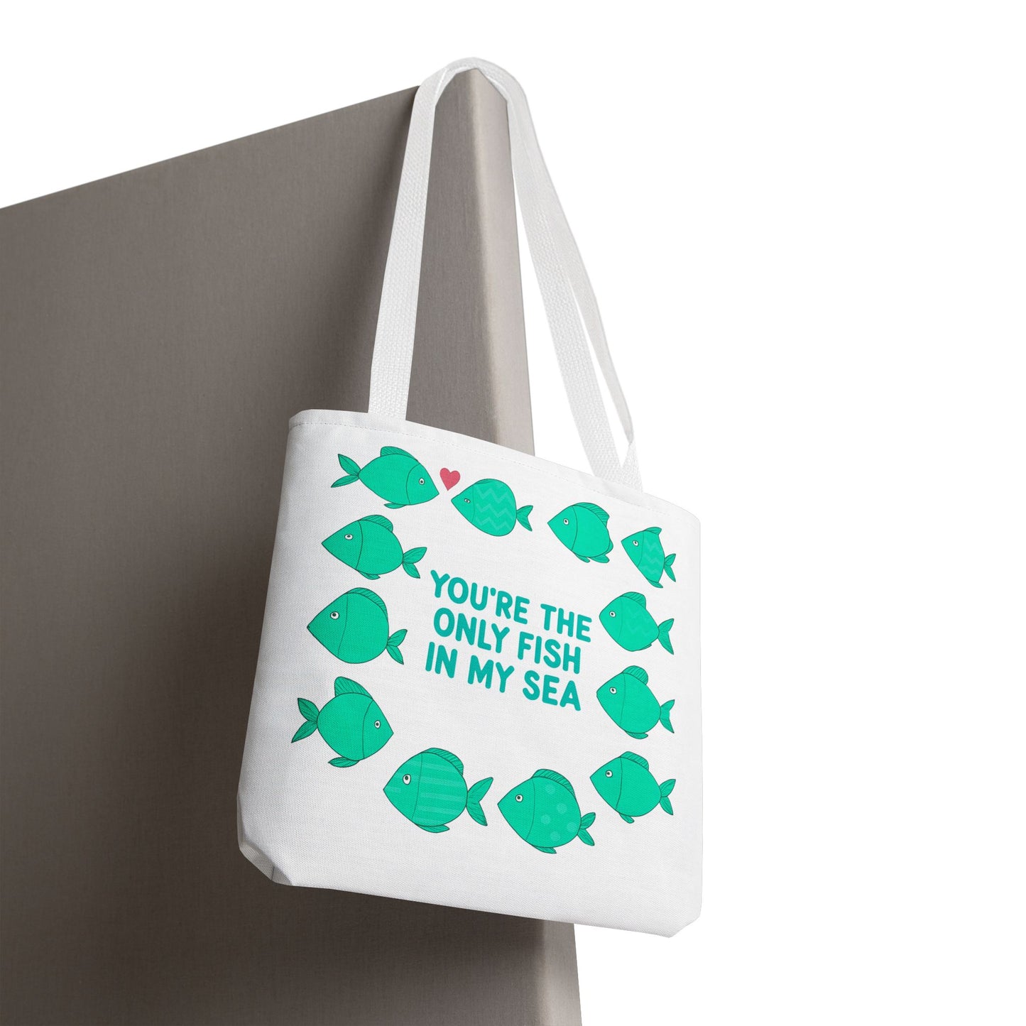 You're the Only Fish in My Sea Tote Bag , Ocean Lover's Tote, Beach Bag, Everyday Carryall, Valentine’s Day Gift