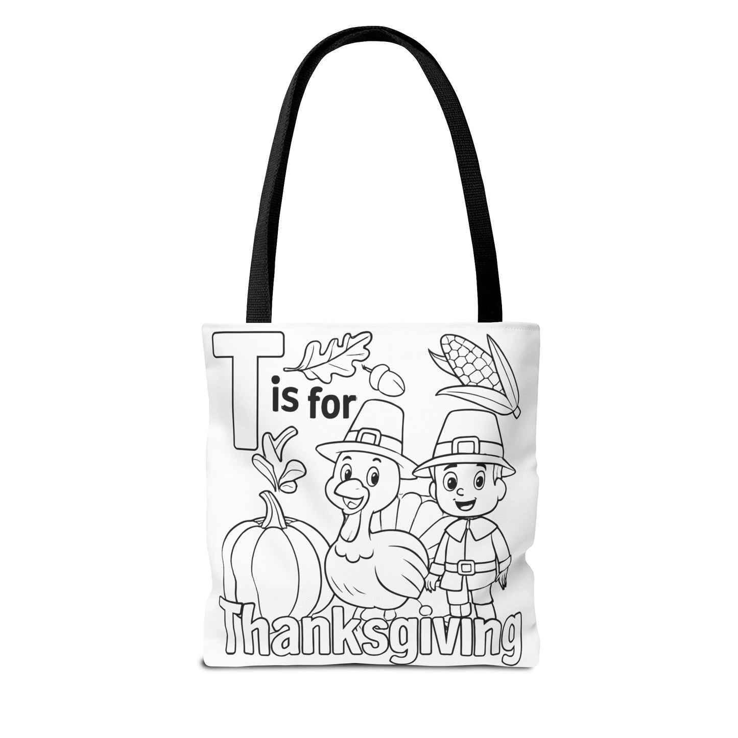 T is for Thanksgiving Coloring Page Tote Bag - Colorful Pilgrims and Turkey Design, AOP, Ideal for Holiday Gatherings, Gifts, and Crafts