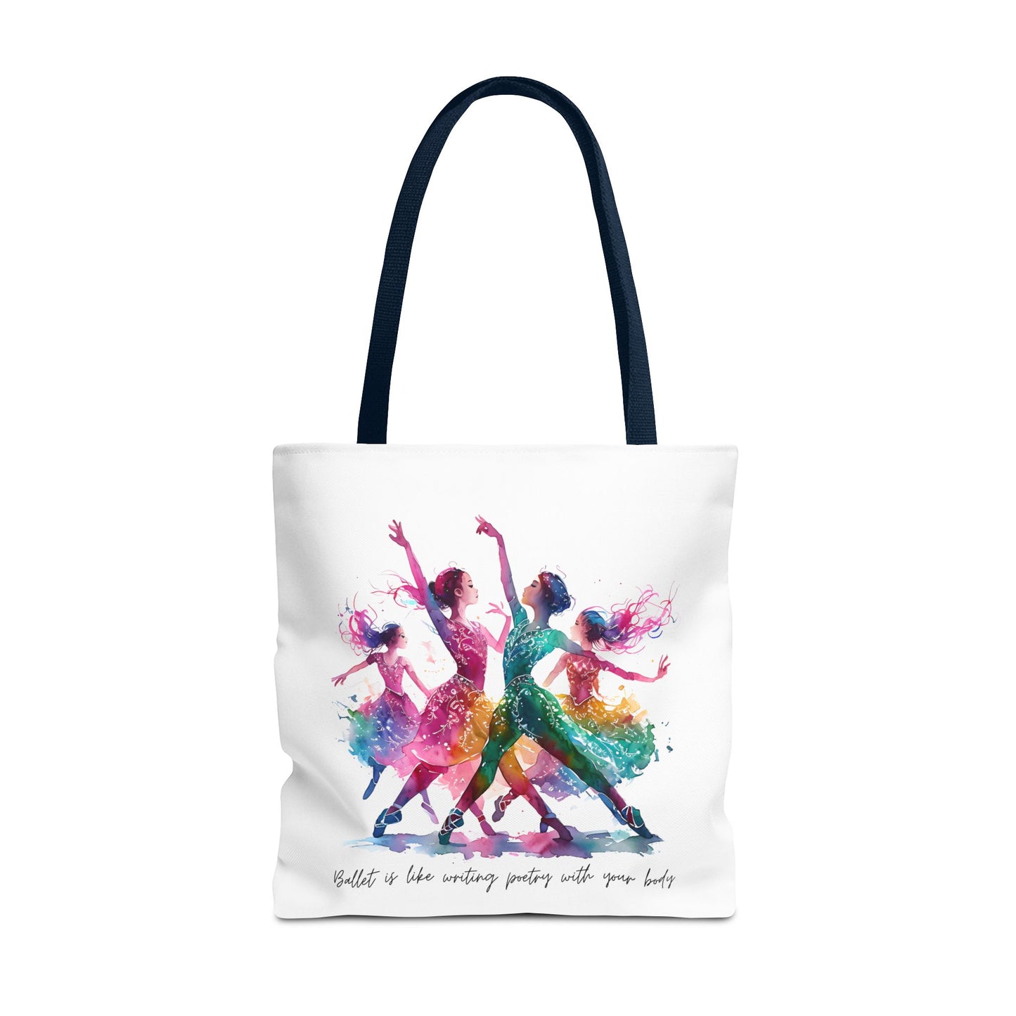 Uplifting Dancer's Tote Bag - 'Ballet is Like Writing Poetry with Your Body'