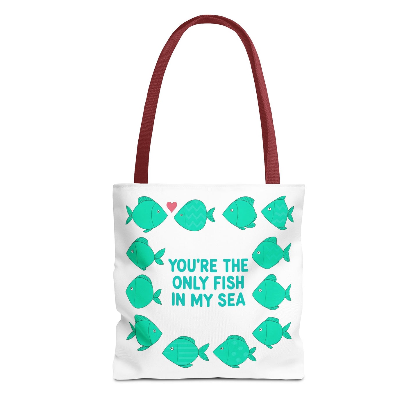 You're the Only Fish in My Sea Tote Bag , Ocean Lover's Tote, Beach Bag, Everyday Carryall, Valentine’s Day Gift