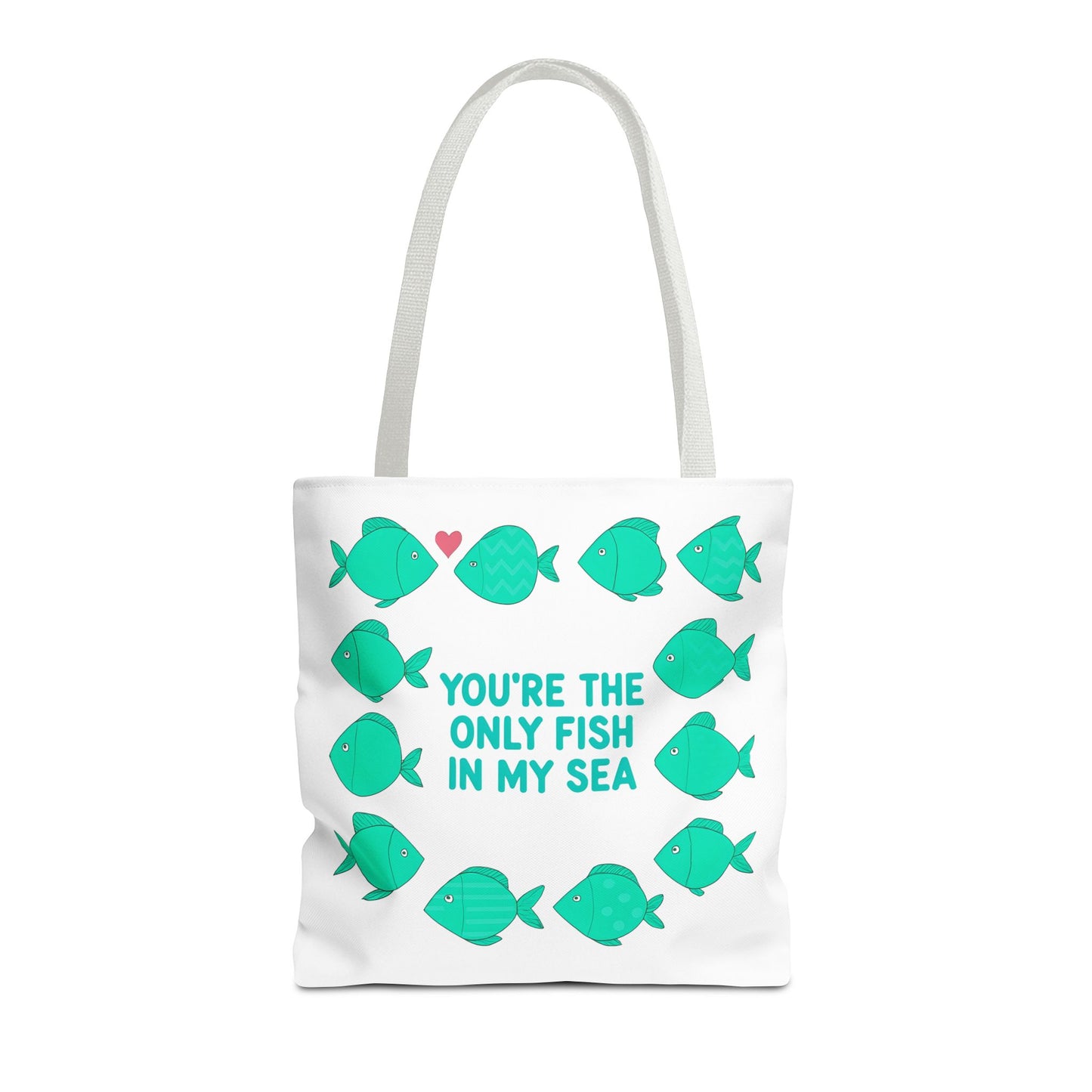 You're the Only Fish in My Sea Tote Bag , Ocean Lover's Tote, Beach Bag, Everyday Carryall, Valentine’s Day Gift
