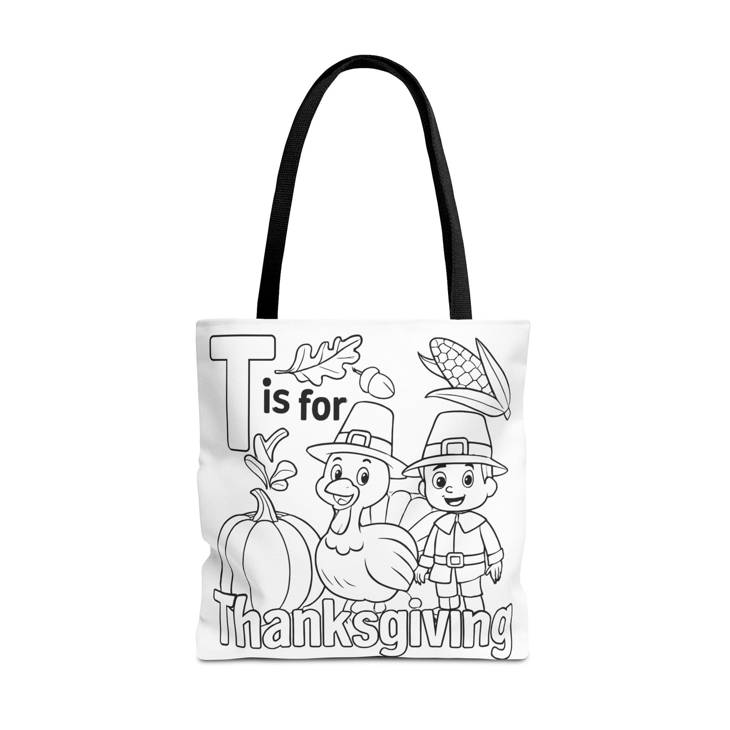 T is for Thanksgiving Coloring Page Tote Bag - Colorful Pilgrims and Turkey Design, AOP, Ideal for Holiday Gatherings, Gifts, and Crafts