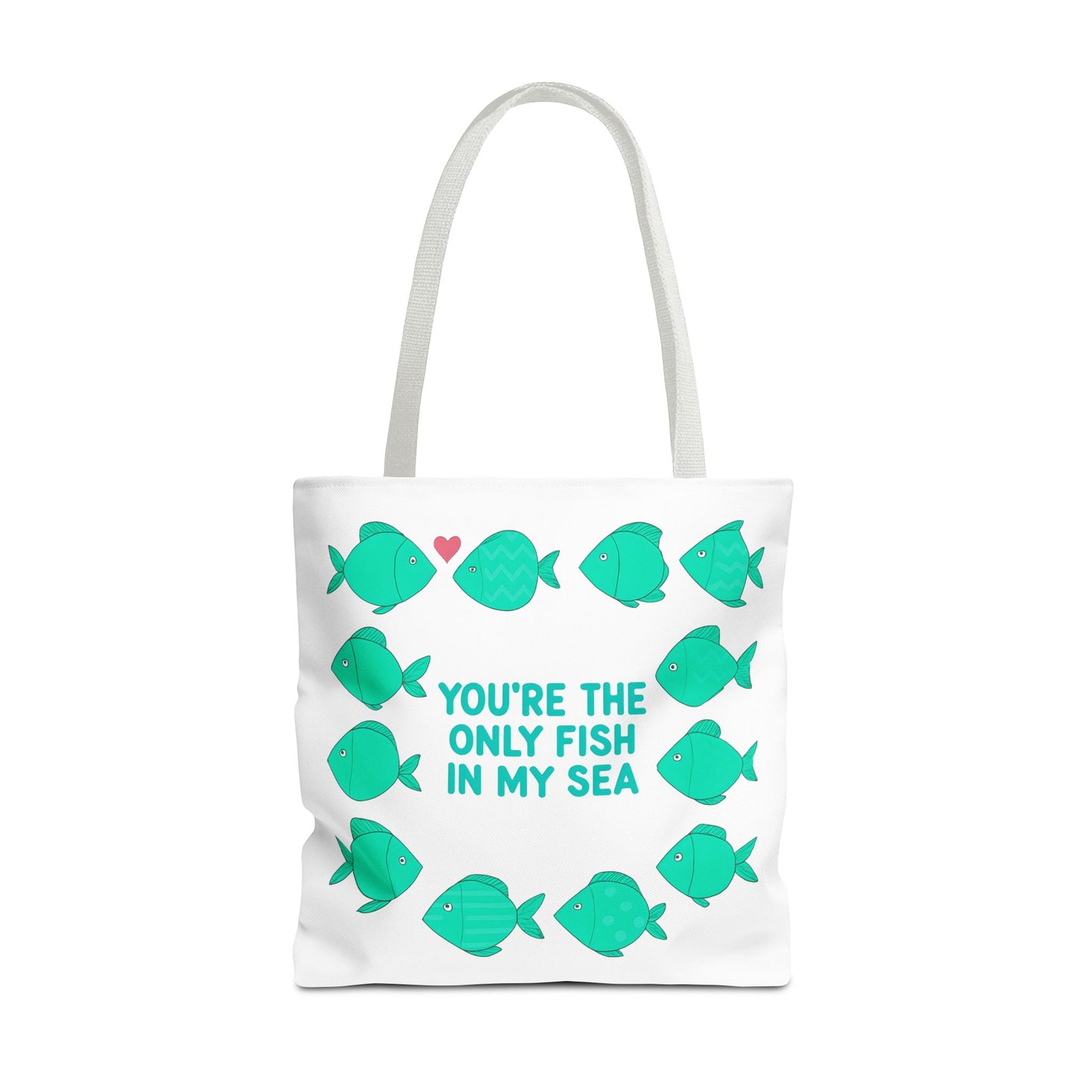 You're the Only Fish in My Sea Tote Bag , Ocean Lover's Tote, Beach Bag, Everyday Carryall, Valentine’s Day Gift