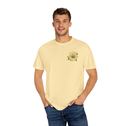 Sunflower Hope Unisex Garment-Dyed T-shirt - Perfect Bright Vibes