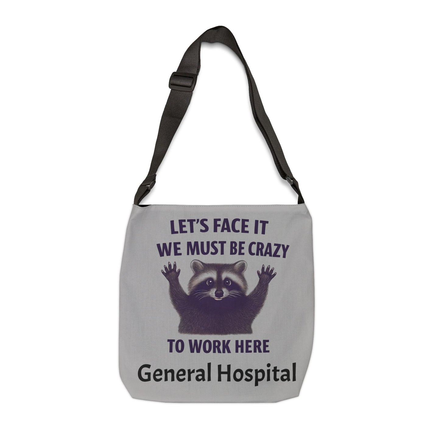 Personalize Adjustable Racoon Tote Bag for Teachers and Healthcare Workers, Crazy Work Humor, Gift for School and Hospital Staff, Unique Messenger Bag