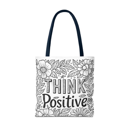 Think Positive Floral Tote Bag, Motivational Bag for Students, Gift for Friends, Inspirational Accessory