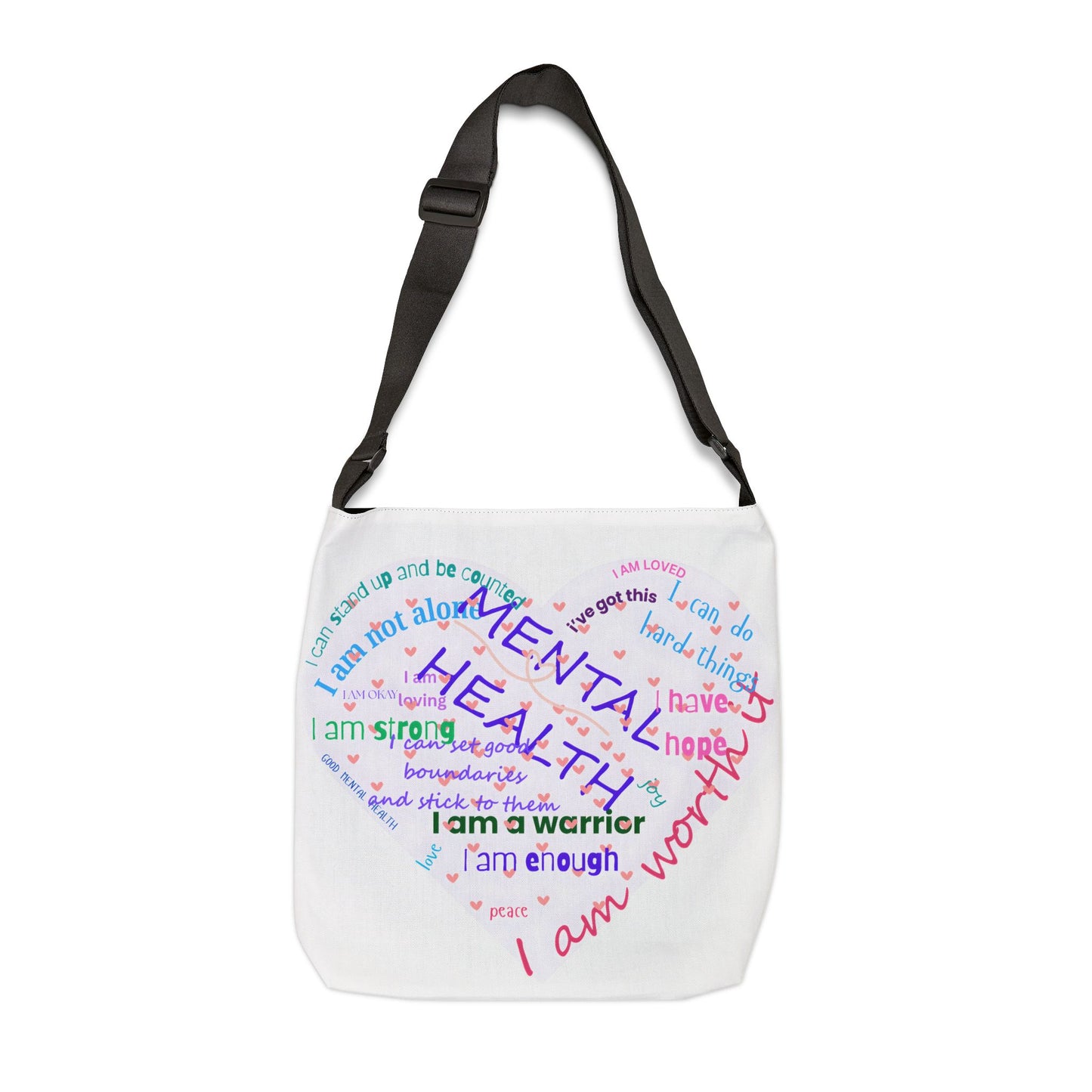Empowering Mental Health Tote Bag, Adjustable Messenger Bag for Wellness, Inspirational Gift, Mindfulness Accessory