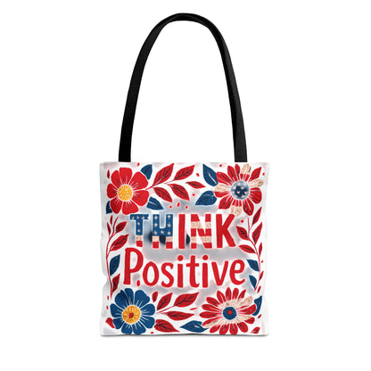 Red White and Blue Think Positive Tote Bag - Patriotic Embroidery Style Carryall, Great for Gifts, Shopping, Beach Days, Day Trips