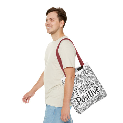 Think Positive Floral Tote Bag, Motivational Bag for Students, Gift for Friends, Inspirational Accessory