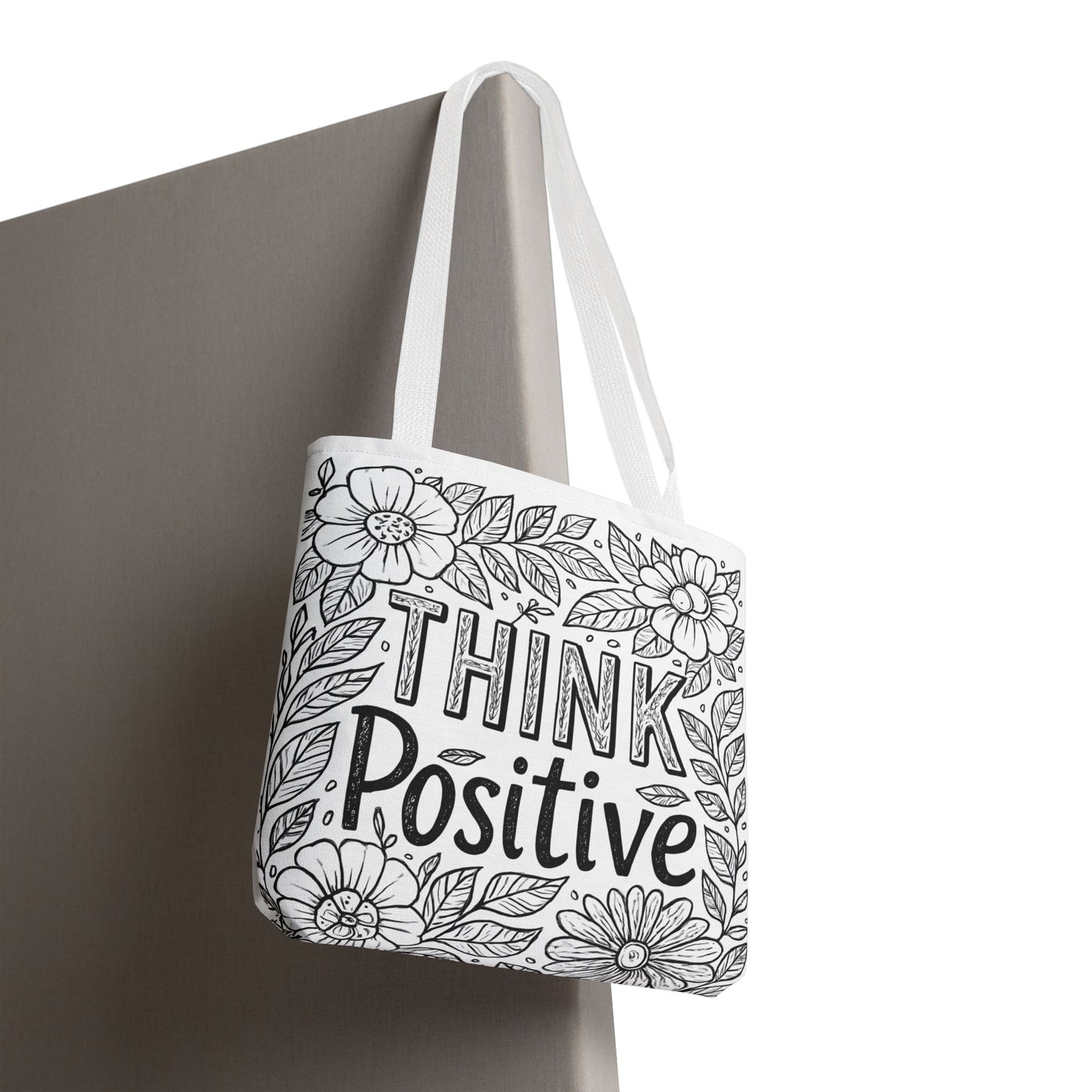 Think Positive Floral Tote Bag, Motivational Bag for Students, Gift for Friends, Inspirational Accessory