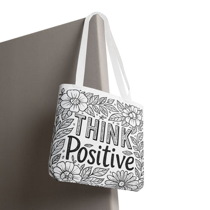 Think Positive Floral Tote Bag, Motivational Bag for Students, Gift for Friends, Inspirational Accessory