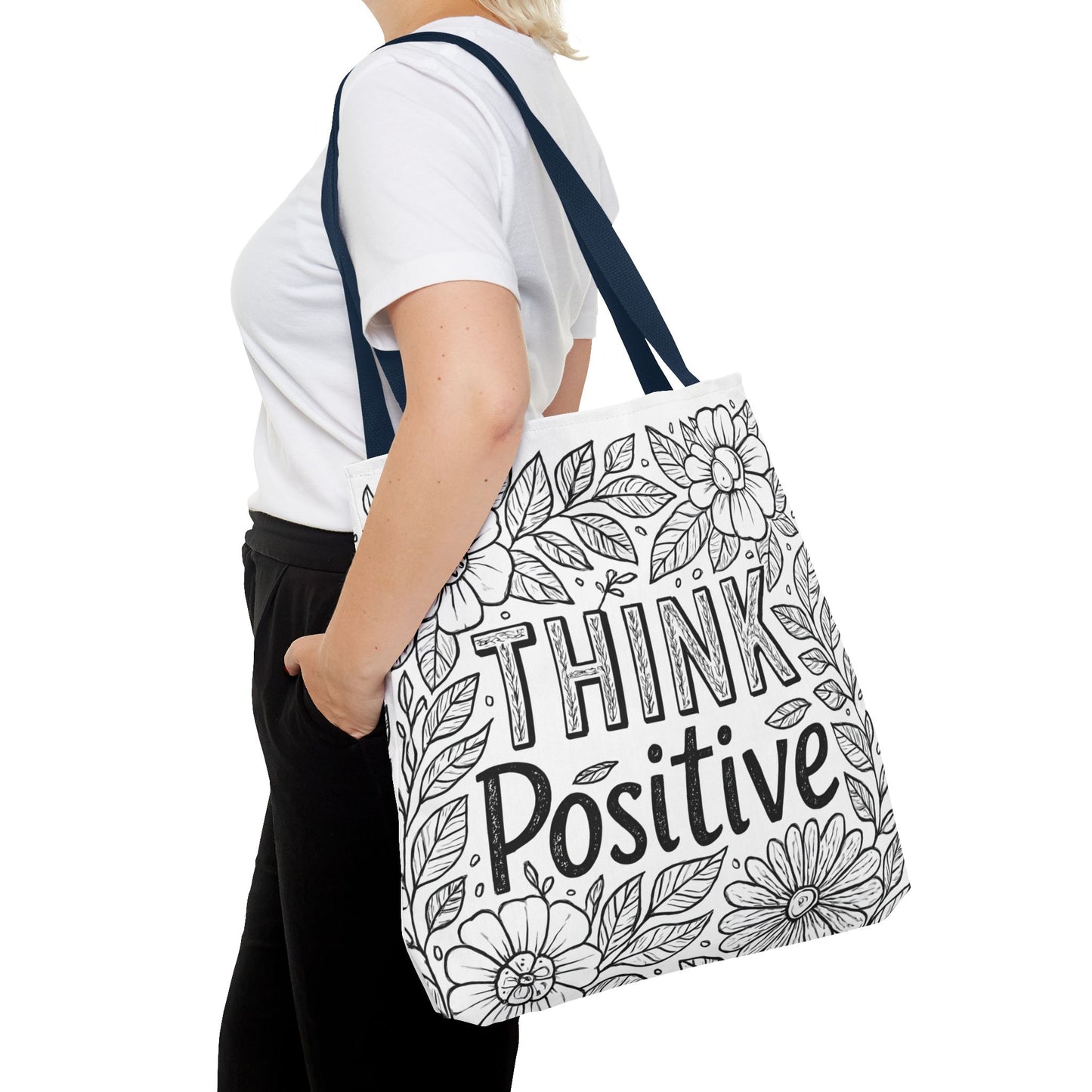 Think Positive Floral Tote Bag, Motivational Bag for Students, Gift for Friends, Inspirational Accessory