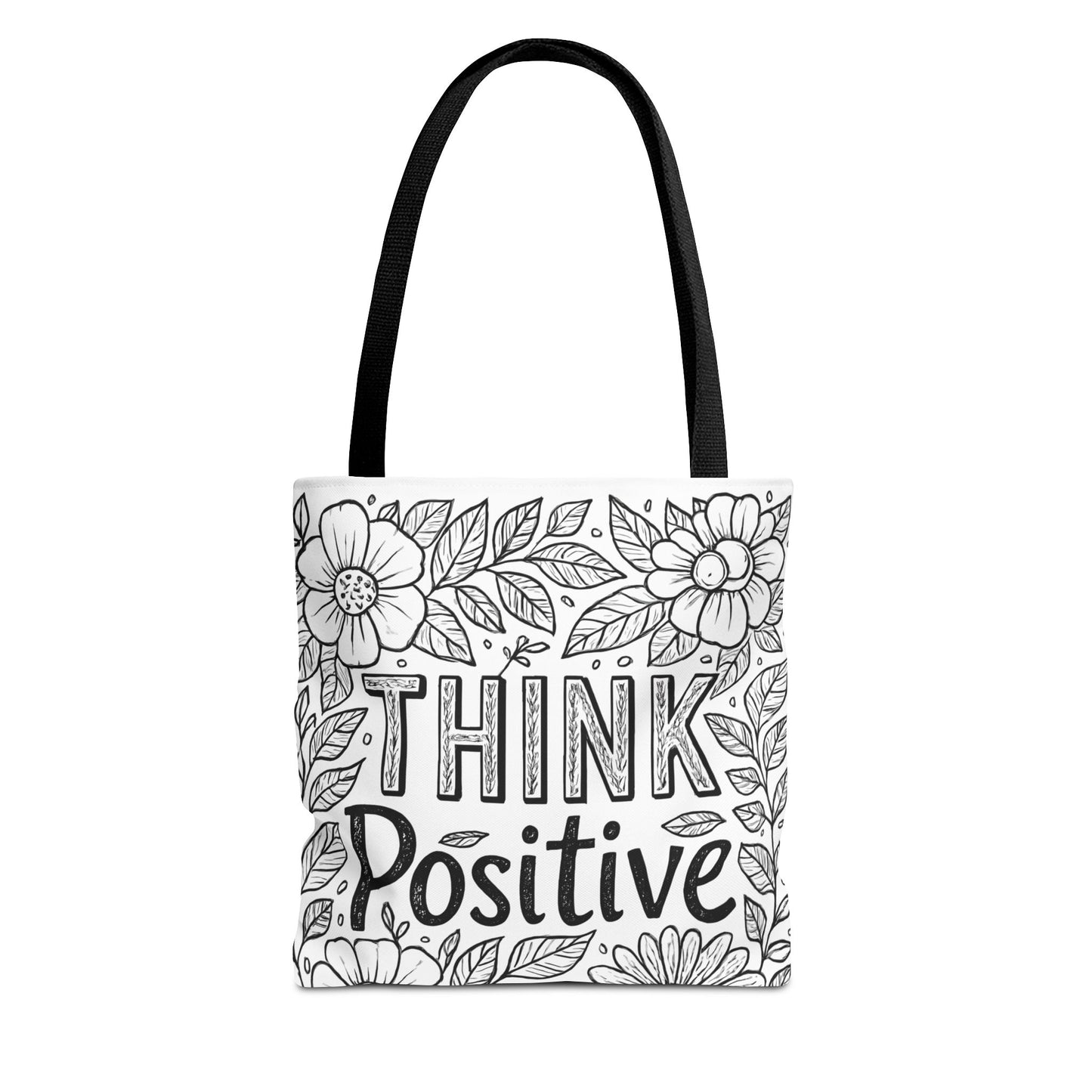 Think Positive Floral Tote Bag, Motivational Bag for Students, Gift for Friends, Inspirational Accessory